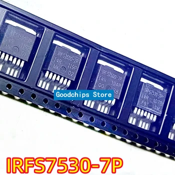 Новый оригинальный патч IRFS7530-7P IRFS7530-7PPBF TO-263 MOS FET