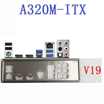 Оригинал для ASROCK A320M-ITX Защитная панель ввода-вывода, кронштейн для задней панели